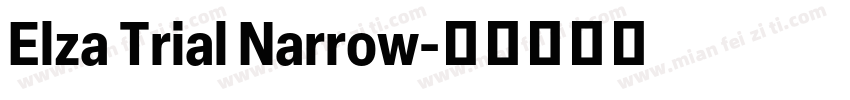 Elza Trial Narrow字体转换